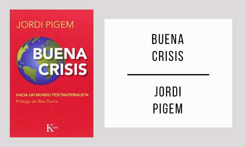 buena-crisis-autor-jordi-pigem