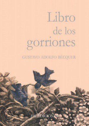 Libro de Los Gorriones autor Gustavo Adolfo Bécquer