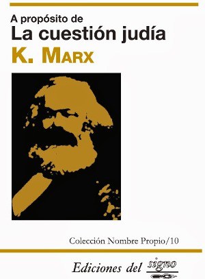 Sobre la cuestión judía autor Karl Marx