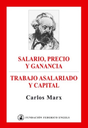 Trabajo asalariado y capital autor Karl Marx