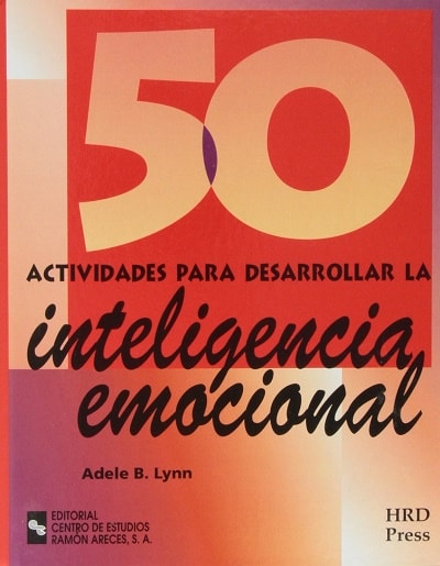 50 Actividades Para Desarrollar La Inteligencia emocional