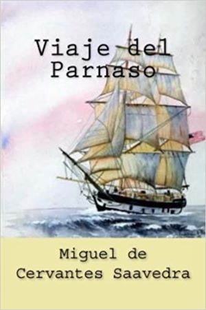 Viaje del Parnaso autor Miguel de Cervantes