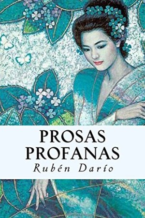 Prosas profanas autor Rubén Darío