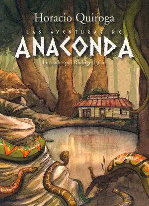 Anaconda autor Horacio Quiroga