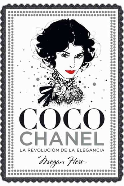 Coco Chanel. La revolución de la elegancia