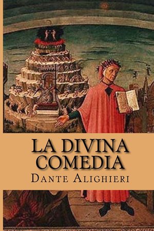 La divina comedia autor Dante Alighieri