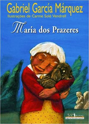 María dos Prazeres - Gabriel García Marquez