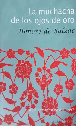 La muchacha de los ojos de oro autor Honoré de Balzac