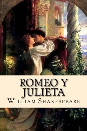 Romeo y Julieta autor William Shakespeare