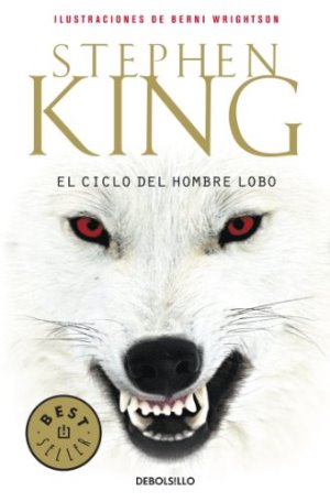 El ciclo del hombre lobo - Stephen King