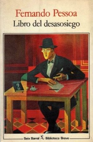 Libro del desasosiego - Fernando Pessoa