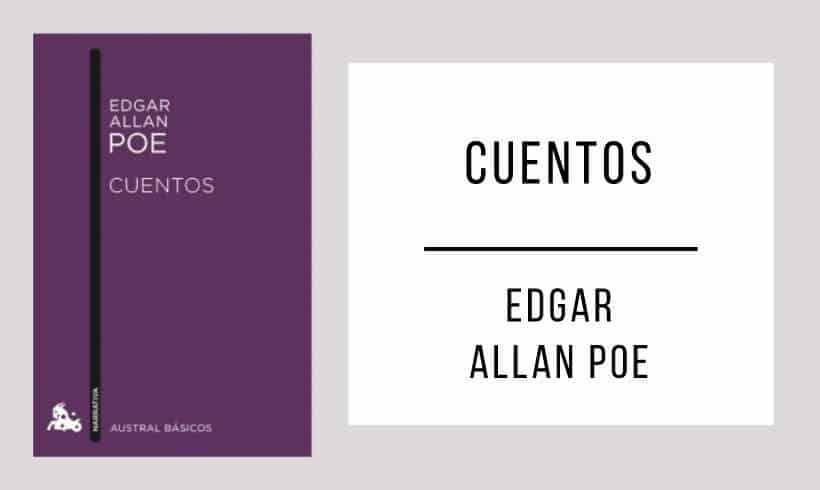 Cuentos autor Edgar Allan Poe