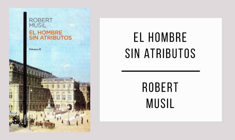 El-hombre-sin-atributos-autor-Robert-Musil