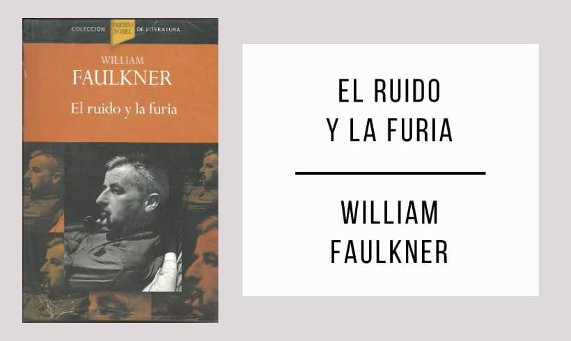 El-ruido-y-la-furia-autor-William-Faulkner