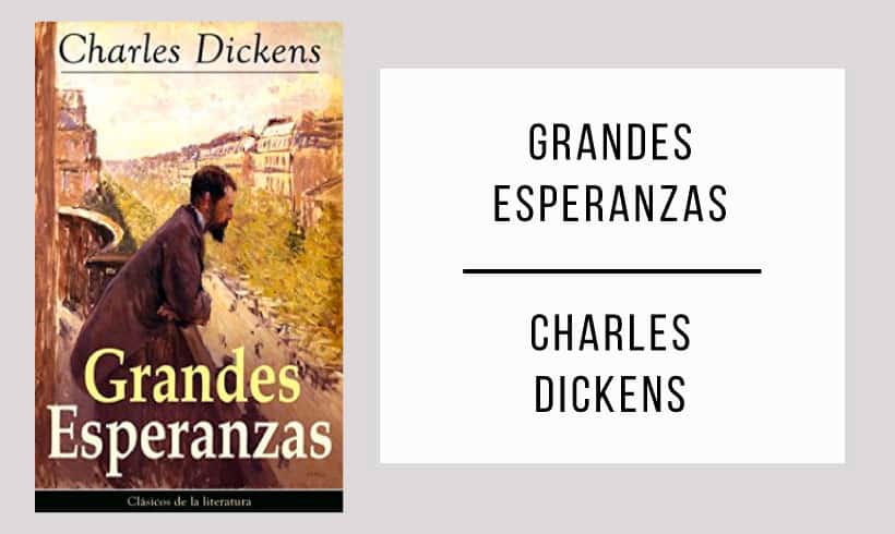 Grandes-Esperanzas-autor-Charles-Dickens