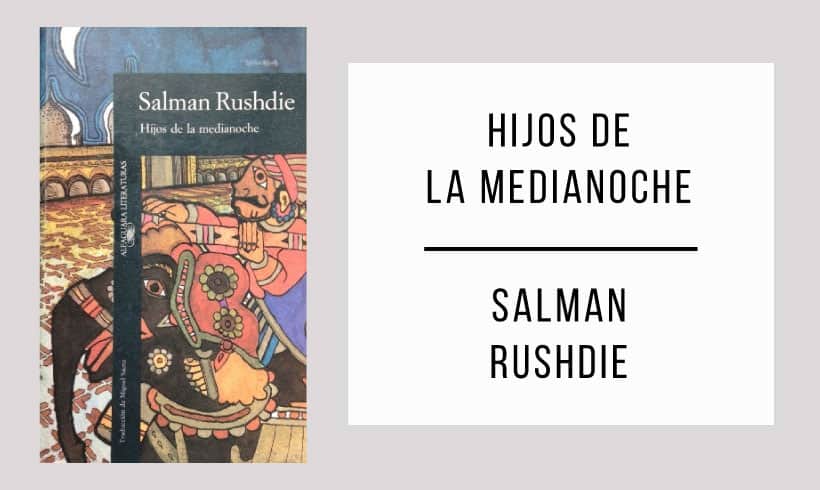 Hijos-de-la-medianoche-autor-Salman-Rushdie