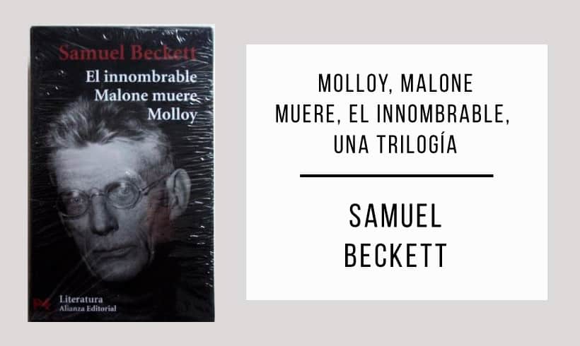 Molloy-Malone-muere-El-Innombrable-una-trilogia-autor-Samuel-Beckett