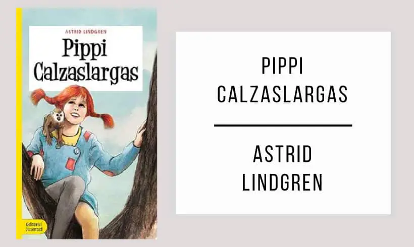 Pippi-Calzaslargas-autor-Astrid-Lindgren