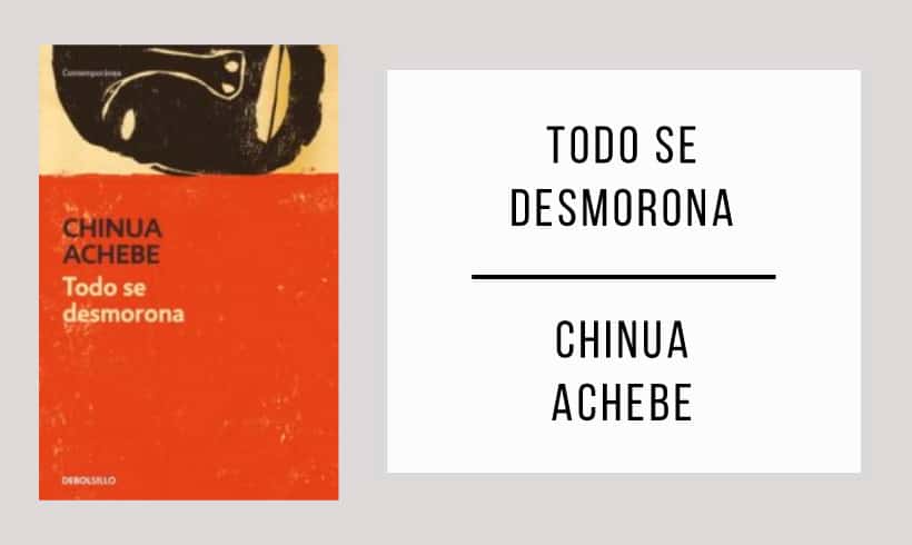 Todo-se-desmorona-autor-Chinua-Achebe