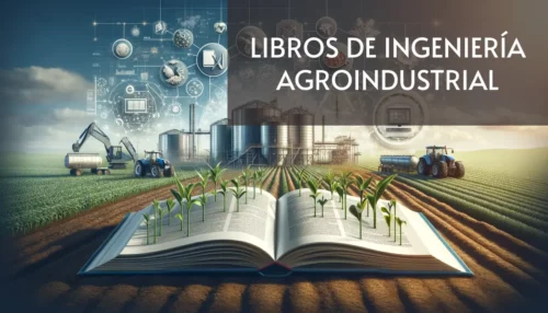 Libros de Ingeniería Agroindustrial