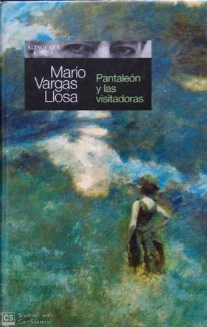 Pantaleón y las visitadoras - Vargas Llosa