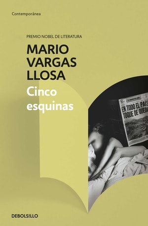 Cinco esquinas - Vargas Llosa