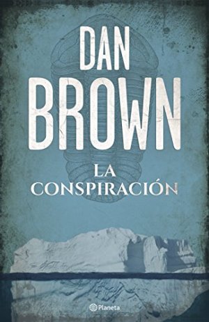 La conspiración - Dan Brown
