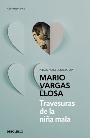 Travesuras de la niña mala - Vargas Llosa