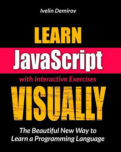 Learn JavaScript VISUALLY with Interactive Exercises