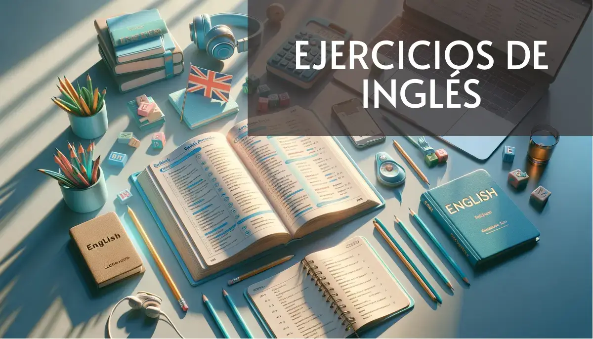 Ejercicios de inglés para todos los niveles