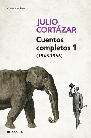 Cuentos completos - Julio Cortazar