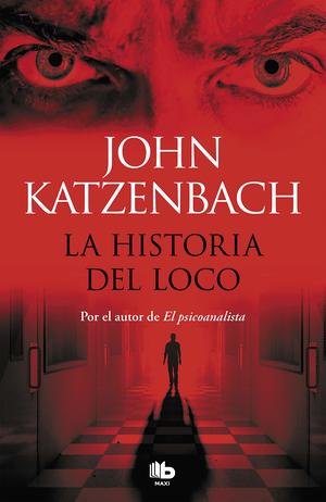 La historia del loco - John Katzenbach