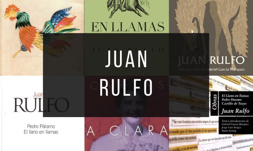 Los Mejores 7 Libros de Juan Rulfo