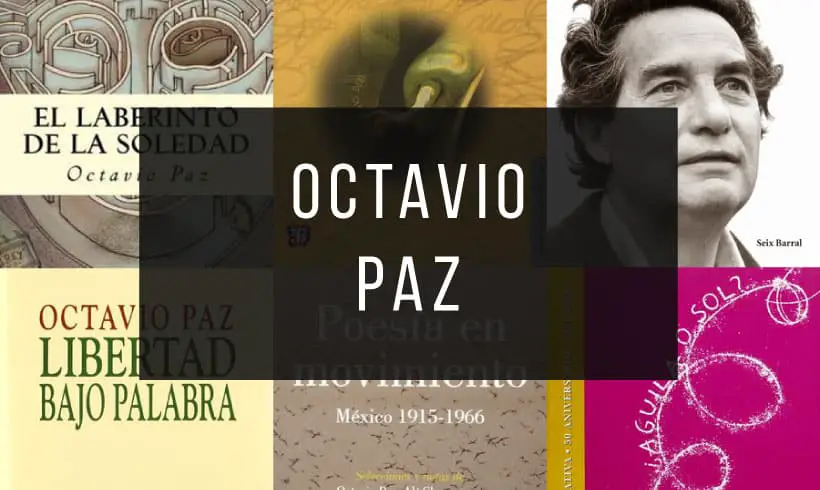 Los Mejores 10 Libros de Octavio Paz