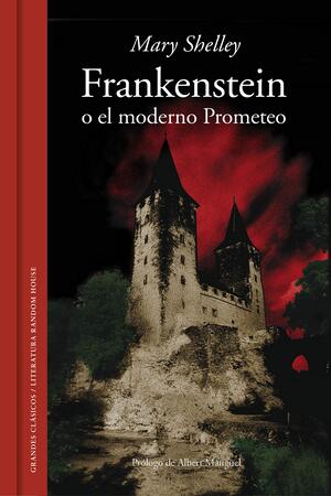 Frankenstein o el moderno Prometeo autor Mary Shelley
