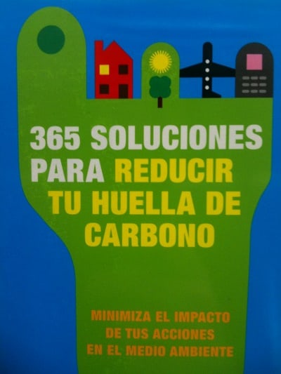 365 Soluciones para reducir tu huella de carbono