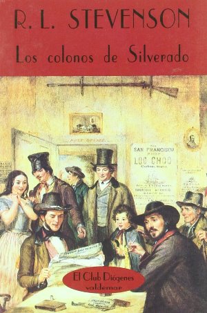 Los colonos de Silverado autor Robert Louis Stevenson