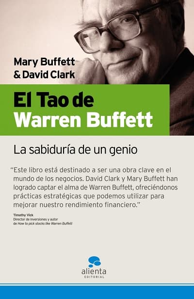 El Tao de Warren Buffett La sabiduría de un genio