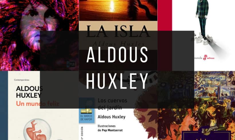 Los Mejores 7 Libros de Aldous Huxley