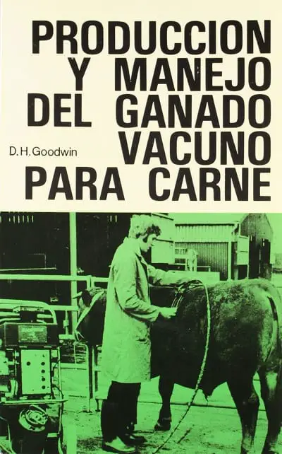 Producción y manejo de ganado vacuno para carne