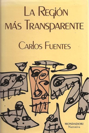 La región más transparente - Autor Carlos Fuentes