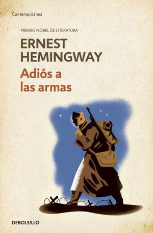 Adiós a las armas - Autor Ernest Hemingway