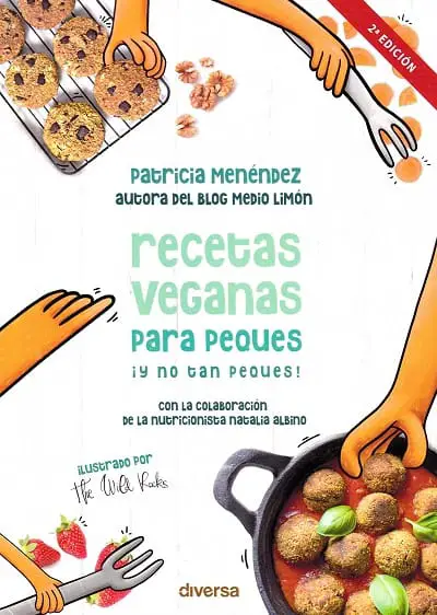 Recetas veganas para peques y No Tan peques
