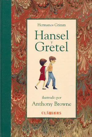 Hansel y Gretel autor Hermanos Grimm
