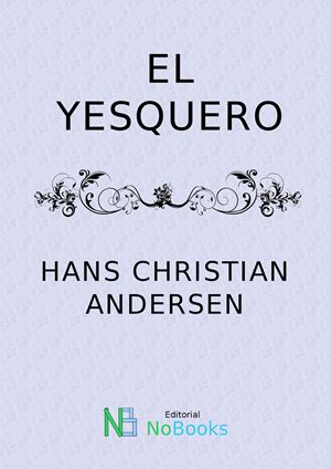 El yesquero - autor Hans Christian Andersen