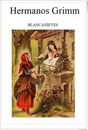 Blancanieves autor Hermanos Grimm