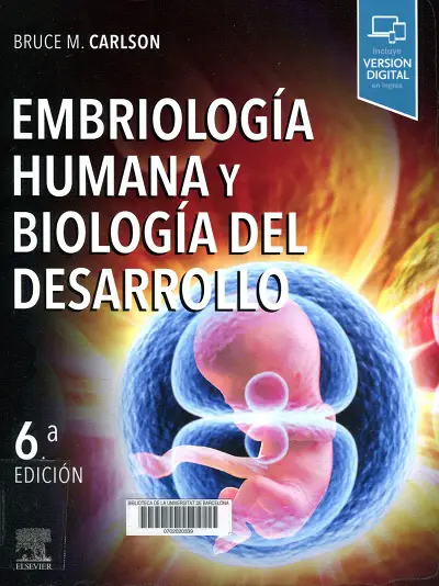 Embriología Humana Y Biología Del Desarrollo