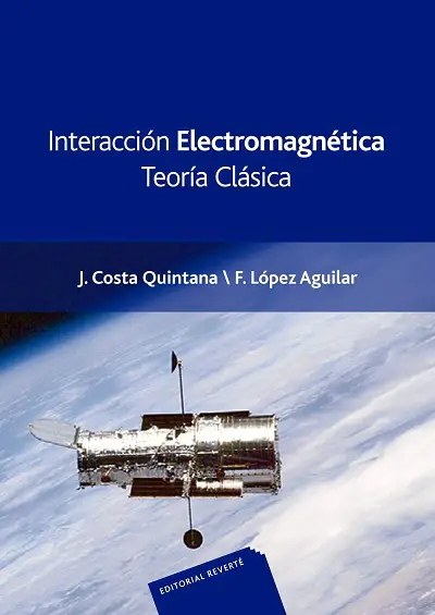 Interacción Electromagnética Teoría Clásica