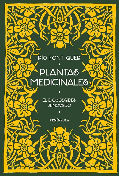 Plantas medicinales El Dioscórides renovado