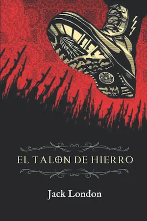 El Talón de Hierro por Jack London